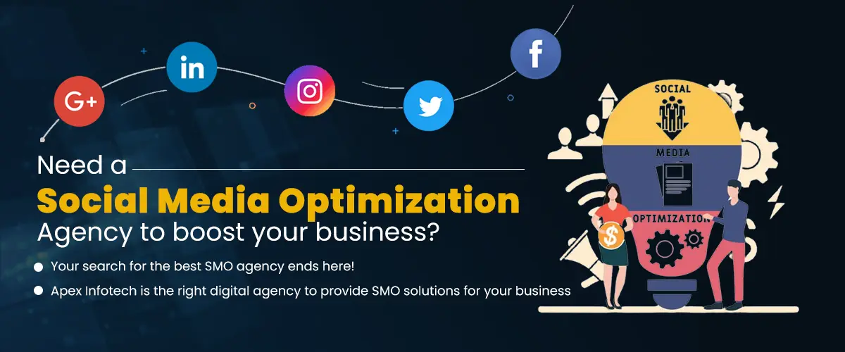 Social Media Optimization Agency to boost your business