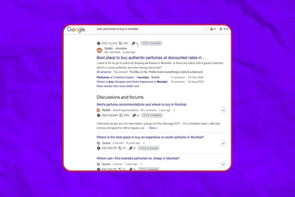 10 SEO Strategies For 2025 9 (Reddit showing up as the top results of ‘Best Perfumes to Buy In Mumbai’)