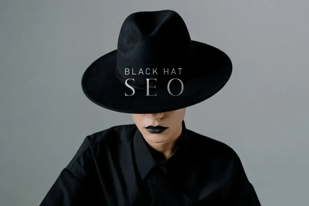 White Hat vs. Black Hat vs. Gray Hat SEO: What’s the Difference? 4 Black hat SEO
