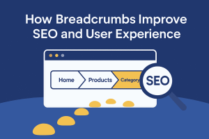 How Breadcrumbs Improve SEO and User Experience